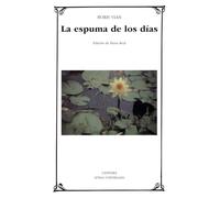 La espuma de los dias / Foam of the Daze