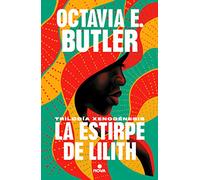 La estirpe de Lilith/ Lilith's Brood