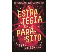 La estrategia del parásito