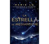 La Estrella De Medianoche - [Livre en VO] Lu, Marie (Auteur)