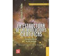 La estructura de las revoluciones científicas / The structure of scientific revolutions