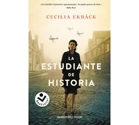 La Estudiante De Historia / The Historians: A Thrilling Novel Of Conspiracy And Intrigue During World War Ii