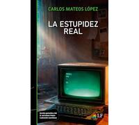 La estupidez real