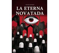 La Eterna Novatada: el ensayo polémico de nuestro tiempo