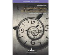 La Eternidad Del Instante