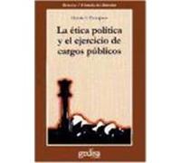La ética política y el ejercicio de cargos públicos