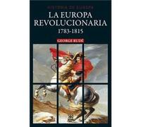 La Europa Revolucionaria 1783-1815 Rude, George (Auteur)