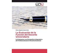 La Evaluación De La Función Del Docente Universitario