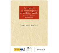 La exigencia de denuncia previa en los delitos sexuales