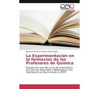 La Experimentacíon En La Formacíon De Los Profesores De Química