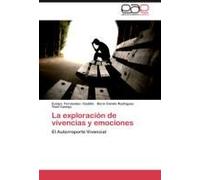 La Exploración De Vivencias Y Emociones