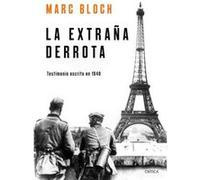 La Extraña Derrota - [Livre en VO] Bloch, Marc (Auteur)