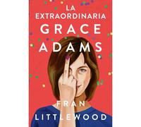 La Extraordinaria Grace Adams / Amazing Grace Adams