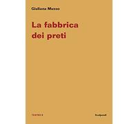 La fabbrica dei preti