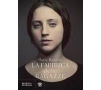 La Fabbrica Delle Ragazze