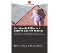 La fable de l'éléphant entravé devient réalité:: Une étude sur la naturalisation, l'acceptation et l'appropriation de la violence domestique par l'enfant