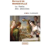 La Fable des abeilles Bernard Mandeville (Auteur), Dany-Robert Dufour (Préface)