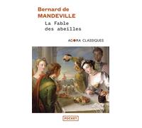 La Fable des abeilles - Bernard Mandeville - Pocket - Poche - Essai