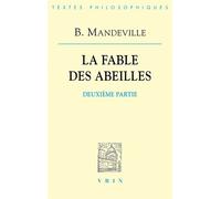 La fable des abeilles: Deuxième partie (1729)