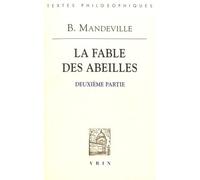 La Fable Des Abeilles - Deuxième Partie