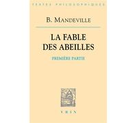 La Fable Des Abeilles Suivie De Essai Sur La Charité Et Les Écoles De Charité Et De Défense Du Livre