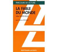 FABLE DU MONDE-PARCOURS DE LECTURE