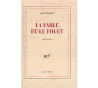 La Fable et le fouet / Le Gardien des rosées Suivi de Le gardien des rosées - Alain Bosquet - Gallimard - broché - Livre