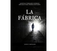 La fábrica