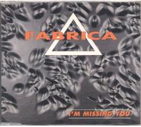 La Fabrica - I'm Missing You