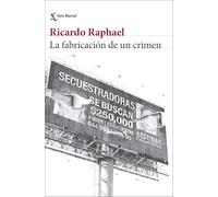 La fabricación de un crimen
