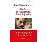 La Fabrication d'une injustice