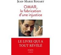 La Fabrication d'une injustice Jean-Marie Rouart (Auteur)