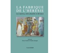 La fabrique de l’hérésie: Les αἱρέσεις entre pluralité et déviance