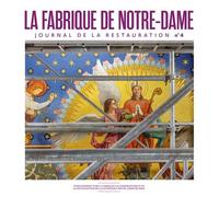 La fabrique de notre dame 4 - Collectif - Connaissance Des Arts Revue - broché - Revue