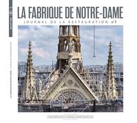 LA FABRIQUE DE NOTRE DAME N° 7