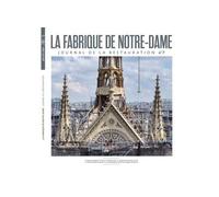 La fabrique de notre dame n° 7 - Collectif - Connaissance Des Arts Revue - broché - Revue