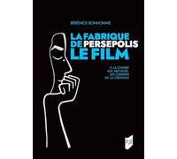 La fabrique de Persepolis, le film: À la chasse aux archives, les chemins de la création