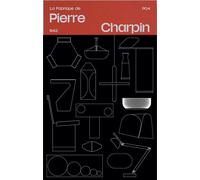 La Fabrique de Pierre Charpin - Pierre Charpin - B42 Eds - broché - Monographie