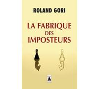 La Fabrique des imposteurs