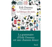 La Fabrique Des Mots