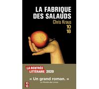 La fabrique des salauds - Chris Kraus - 10/18 - Poche - Roman