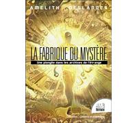 La Fabrique du mystère - Une plongée dans les archives de l'étrange - Amelith Deslandes - Jmg - broché - Essai