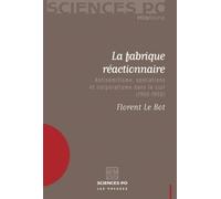 La fabrique réactionnaire: Antisémitisme, spoliations et corporatisme dans le cuir (1930-1950)