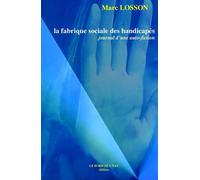 La Fabrique Sociale des Handicapes