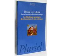 La Fabuleuse Aventure des hommes et animaux