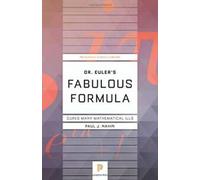 La fabuleuse formule du Dr Euler
