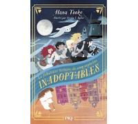 La Fabuleuse Histoire De Cinq Orphelins Inadoptables - Tome 1