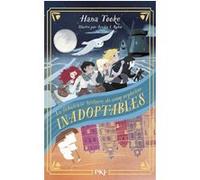La fabuleuse histoire de cinq orphelins inadoptables - tome 1