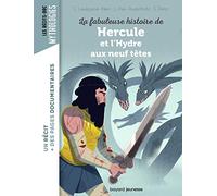 La fabuleuse histoire de Hercule et l'Hydre aux neuf têtes