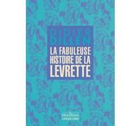 La fabuleuse histoire de la levrette Didier Dillen (Auteur)